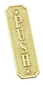 Superior Brass - Decorative Sign - 'Push'