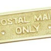 Superior Brass - Decorative Sign - 'Postal Mail Only'