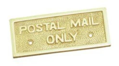 Superior Brass - Decorative Sign - 'Postal Mail Only'