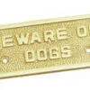 Superior Brass - Decorative Sign - 'Beware Of Dogs'